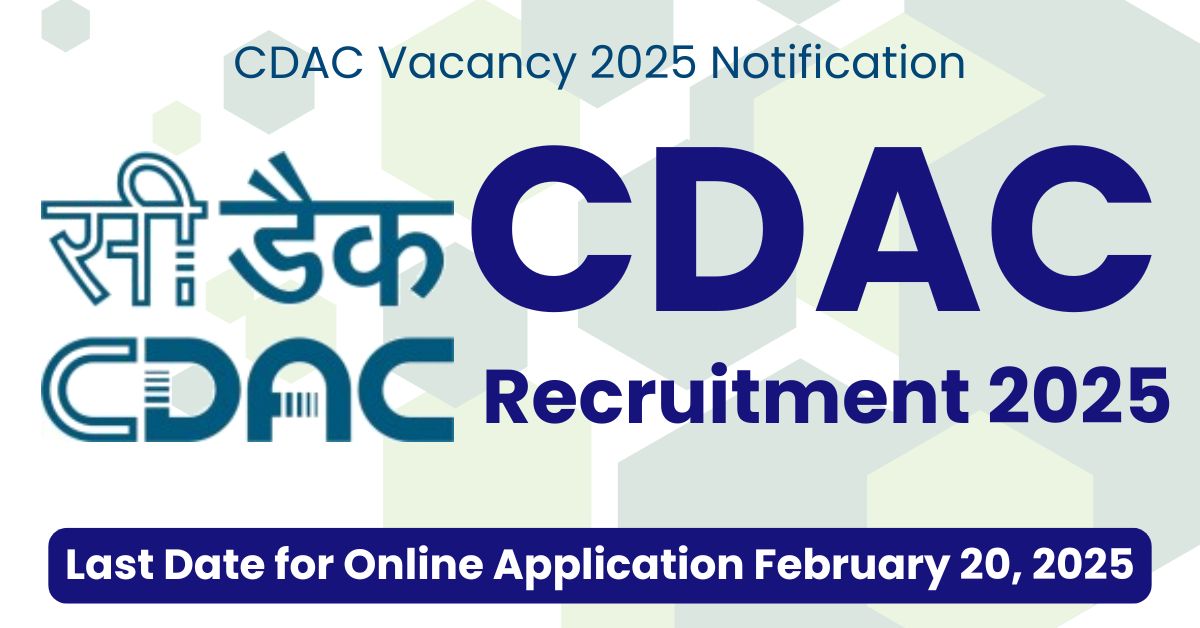 CDAC Vacancy 2025 Notification