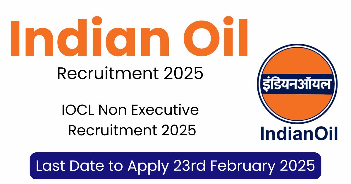 Indian Oil Recruitment 2025