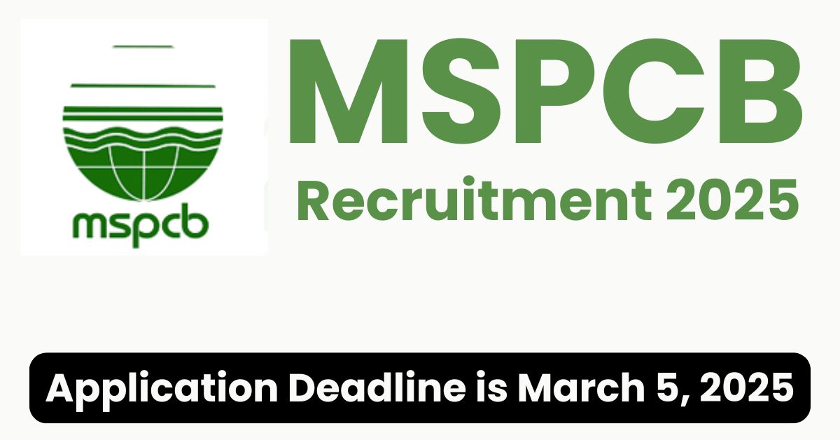 MSPCB Recruitment 2025